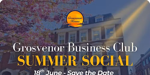 Grosvenor House Business Club