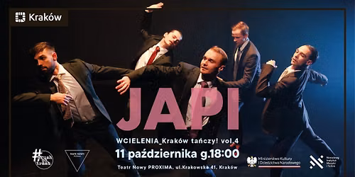 JAPI | CRDN Dance Company | Teatr Nowy Proxima | WCIELENIA_Krak\u00f3w ta\u0144czy! vol.4 