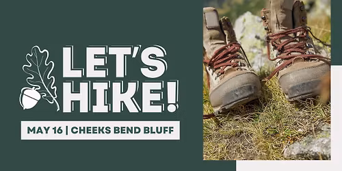 Let's Hike! Cheeks Bend Bluff: Bluffs, Caves, & Hidden Places