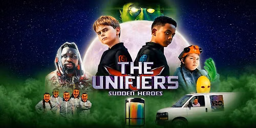 The Unifiers: Sudden Heroes   movie premiere