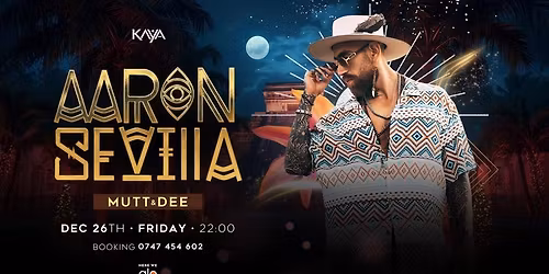\ud83d\udd25AARON SEVILLA \u2013 CHRISTMAS SPECIAL @ KAYA\ud83d\udd25