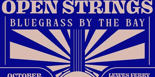Open Space, Open Strings: Bluegrass by the Bay