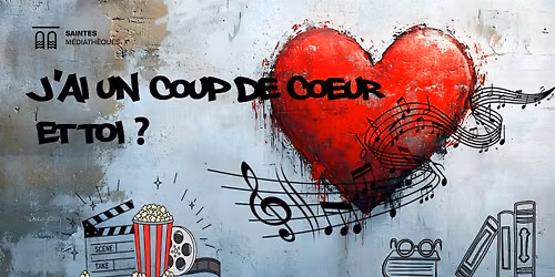 J'ai un coup de coeur et toi ? 