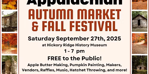 Appalachian Autumn Market & Fall Festival at Hickory Ridge History Museum