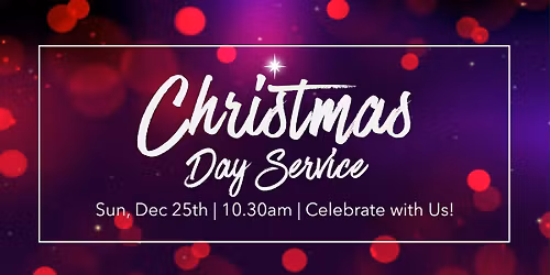 All-Age Christmas Day Celebration Service