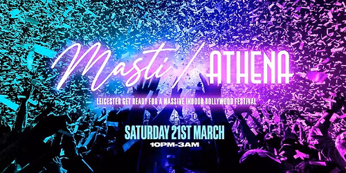 Masti Nights Leicester - Indoor Bollywood Festival - [SIGN UP FOR TICKETS!]