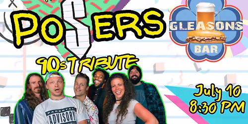 Posers: 90s Tribute at Gleason's