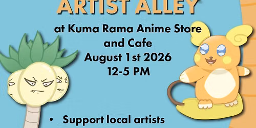 PKMN Summer Artist Alley at Kuma Rama Anime Store and Cafe