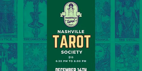 Nashville Tarot Society for December 14th