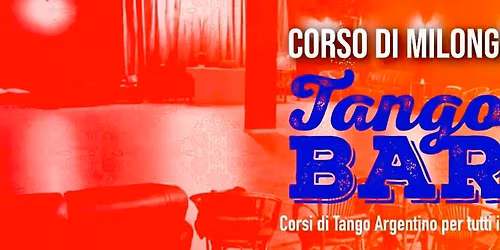 Corso di Milonga al Tango Bar