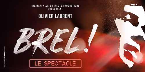 BREL ! LE SPECTACLE - B\u00c9ZIERS