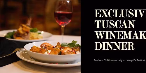 Badia a Coltibuono Tuscan Winemaker Dinner