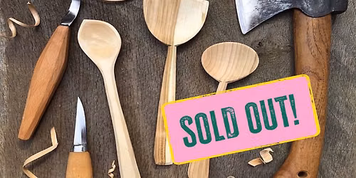 Spoon Carving Intensive - SOLD OUT