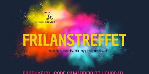 Frilanstreffet - Produksjon, Gode Samarbeid og Honorar