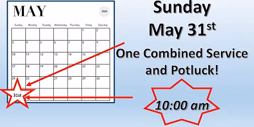 May 31st combined service!