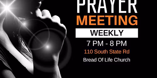 Weekly Prayer Meeting: Every Friday @ 7PM