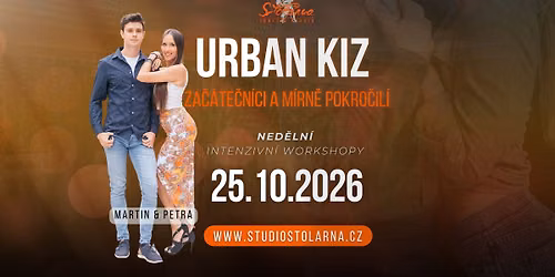 URBAN KIZ - ZA\u010c\u00c1TE\u010cN\u00cdCI A M\u00cdRN\u011a PORO\u010cIL\u00cd - ned\u011bln\u00ed workshopy