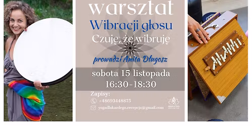 WARSZTAT WIBRACJI G\u0141OSU  -   CZUJ\u0118 , \u017bE WIBRUJ\u0118 