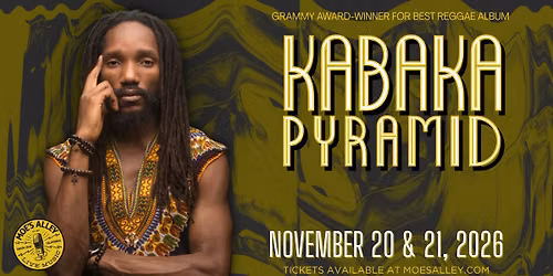 Moe's Alley Presents: Kabaka Pyramid (Night 2)