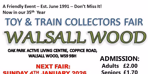 WALSALL WOOD TOY & TRAIN COLLECTORS FAIR
