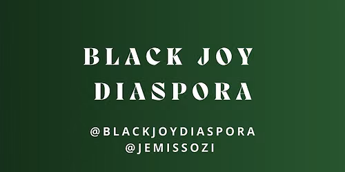 Black Joy Diaspora  Games