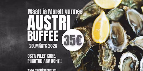 M\u00e4rtsi austribuffee - Maalt ja Merelt gurmee