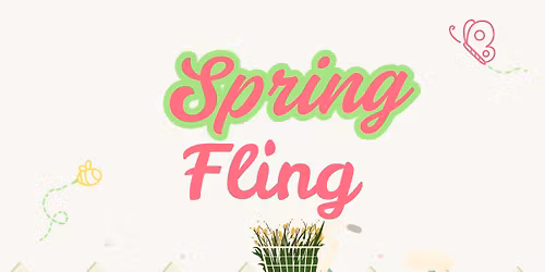 Spring Fling Day Out