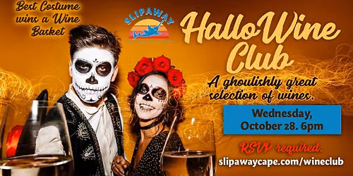 Hallowine Club @ Slipaway!