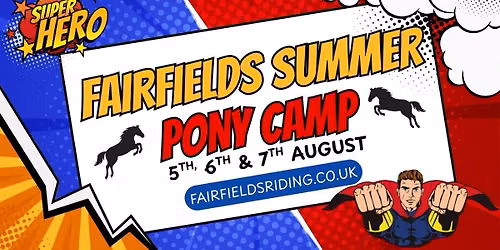Fairfields Farm Summer Pony Camp \ud83c\udfd5\ufe0f