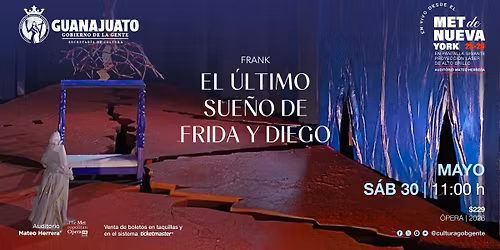 El \u00daltimo Sue\u00f1o de Frida y Diego. \u00d3pera de Gabriela Lena Frank. Transmisi\u00f3n en vivo desde el Met