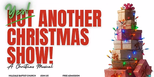 Musical | Yes Another Christmas Show | Free Admission