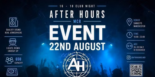 After Hours Club Night (Sankeys)