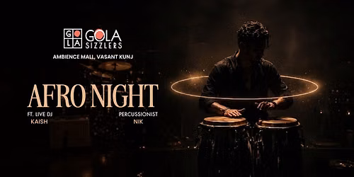 Afro Music Night - Gola Sizzlers