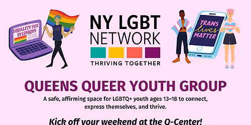 Queens Queer Youth Group!