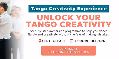 Tango Creativity  Experience in Paris - July 2026