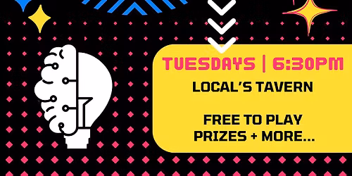 Trivia Tuesday at Local's Tavern!