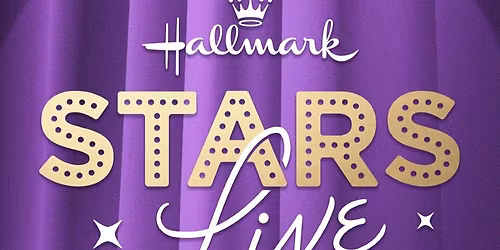 Hallmark Stars Live at College Street Music Hall