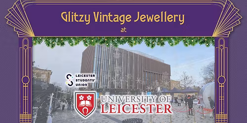 University of Leicester Pop Up - Tuesday 25th November