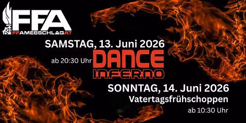 Dance Inferno & Vatertagsfr\u00fchschoppen