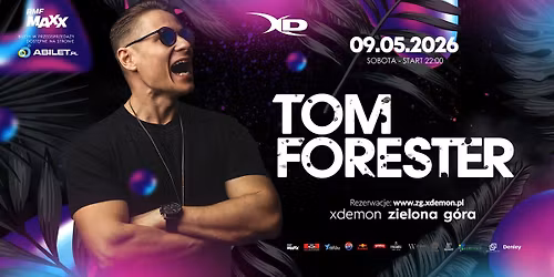 TOM FORESTER | X-Demon Zielona G\u00f3ra