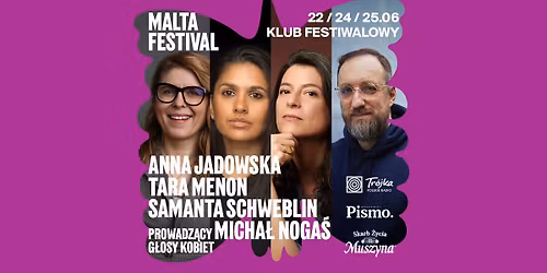 G\u0141OSY KOBIET: Anna Jadowska, Tara Menon, Samanta Schweblin | Micha\u0142 Noga\u015b