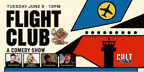Flight Club | Tuesday Night Stand-Up Comedy Montreal | Comedy on Mackay