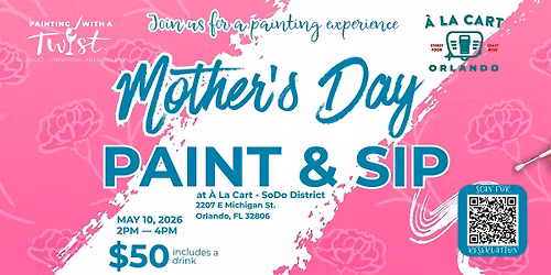 Paint and Sip: A La Cart - Sodo