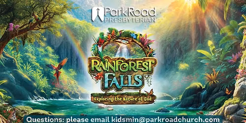 Park Road Rainforest Falls VBS