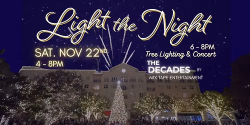 Light The Night- Tree Lighting & Concert