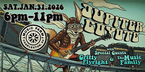 Jupiter Coyote w\/ Special Guest Gritty Flyright