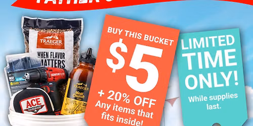 Father's Day 20% off Bucket Sale