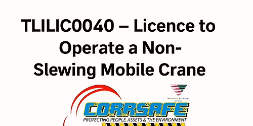 $550 - Licence To Operate Non Slew Cranes - Training