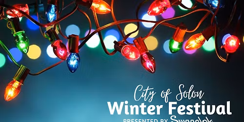 City of Solon | Winter Festival 2025 presented by Swagelok