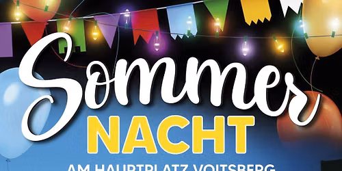 SOMMERNACHT 2026 am Hauptplatz Voitsberg